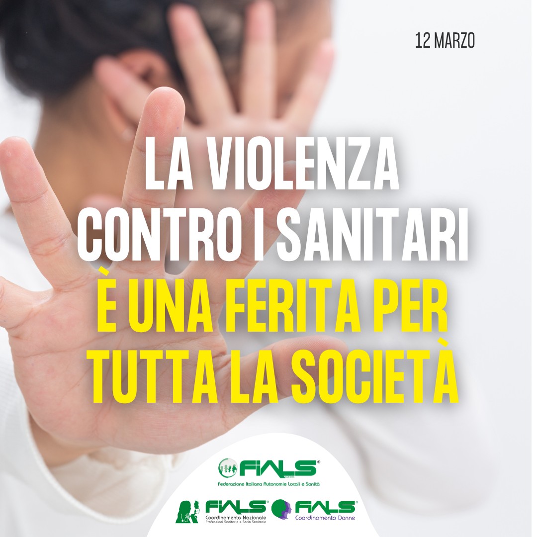 Giornata nazionale contro la violenza agli Operatori Sanitari e Sociosanitari