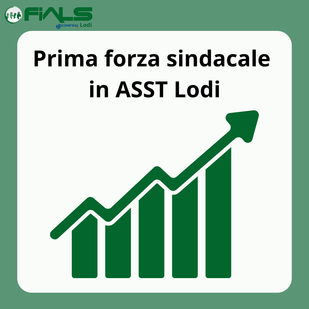 FIALS: prima Forza Sindacale in ASST Lodi
